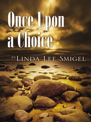 cover image of Once Upon A Choice